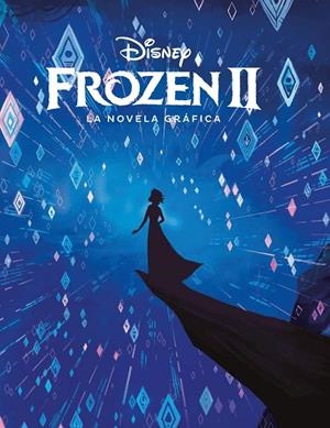 FROZEN 2. LA NOVELA GRÁFICA | 9788417062354 | DISNEY | Galatea Llibres | Llibreria online de Reus, Tarragona | Comprar llibres en català i castellà online