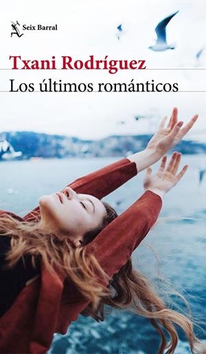 LOS ÚLTIMOS ROMÁNTICOS | 9788432236587 | RODRÍGUEZ, TXANI | Galatea Llibres | Llibreria online de Reus, Tarragona | Comprar llibres en català i castellà online