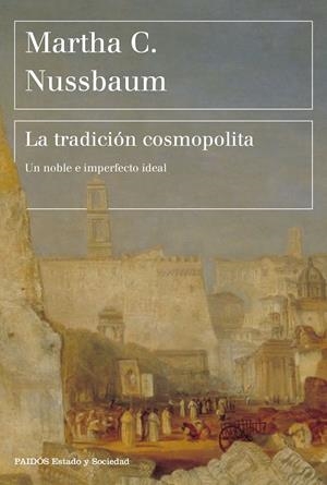 LA TRADICIÓN COSMOPOLITA | 9788449336942 | NUSSBAUM, MARTHA C. | Galatea Llibres | Llibreria online de Reus, Tarragona | Comprar llibres en català i castellà online