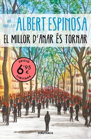 EL MILLOR D'ANAR ÉS TORNAR | 9788418132087 | ESPINOSA, ALBERT | Galatea Llibres | Llibreria online de Reus, Tarragona | Comprar llibres en català i castellà online