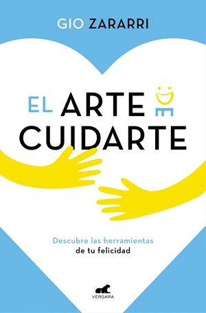 EL ARTE DE CUIDARTE | 9788418045165 | ZARARRI, GIO | Galatea Llibres | Llibreria online de Reus, Tarragona | Comprar llibres en català i castellà online