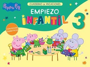 PEPPA PIG. CUADERNO DE VACACIONES EMPIEZO INFANTIL 3 AÑOS | 9788448855833 | Galatea Llibres | Librería online de Reus, Tarragona | Comprar libros en catalán y castellano online