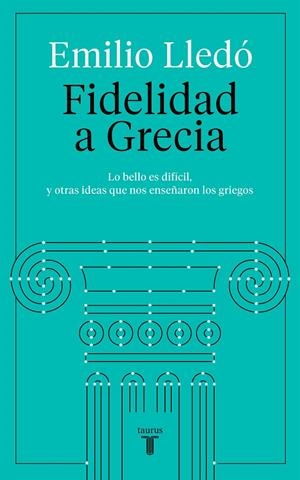 FIDELIDAD A GRECIA | 9788430623532 | LLEDÓ, EMILIO | Galatea Llibres | Llibreria online de Reus, Tarragona | Comprar llibres en català i castellà online