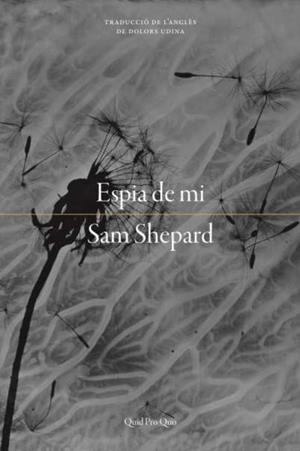 ESPIA DE MI | 9788417410179 | SHEPARD, SAM | Galatea Llibres | Llibreria online de Reus, Tarragona | Comprar llibres en català i castellà online