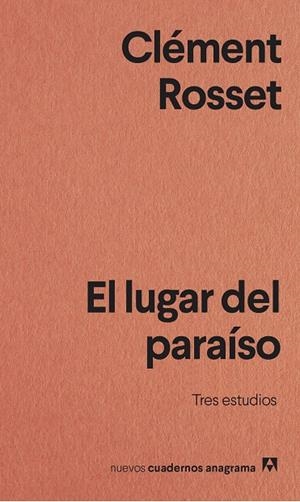 EL LUGAR DEL PARAÍSO | 9788433916389 | ROSSET, CLÉMENT | Galatea Llibres | Librería online de Reus, Tarragona | Comprar libros en catalán y castellano online