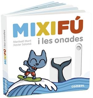 MIXIFÚ I LES ONADES | 9788491015642 | MARTÍ ORRIOLS, MERITXELL | Galatea Llibres | Llibreria online de Reus, Tarragona | Comprar llibres en català i castellà online