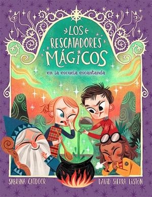 LOS RESCATADORES MÁGICOS 3. EN LA ESCUELA ENCANTADA | 9788424666927 | CATDOOR, SABRINA | Galatea Llibres | Llibreria online de Reus, Tarragona | Comprar llibres en català i castellà online