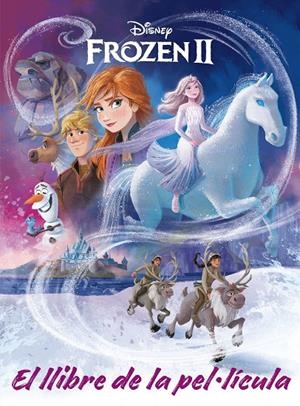 FROZEN 2. EL LLIBRE DE LA PEL·LÍCULA | 9788418134371 | Galatea Llibres | Llibreria online de Reus, Tarragona | Comprar llibres en català i castellà online