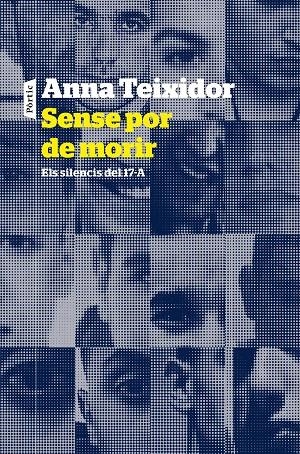 SENSE POR DE MORIR | 9788498094442 | TEIXIDOR, ANNA | Galatea Llibres | Llibreria online de Reus, Tarragona | Comprar llibres en català i castellà online
