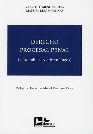 DERECHO PROCESAL PENAL | 9788415276760 | GIMENO SENDRA, VICENTE/DIAZ MARTINEZ, MANUEL | Galatea Llibres | Llibreria online de Reus, Tarragona | Comprar llibres en català i castellà online