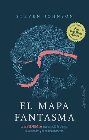 EL MAPA FANTASMA | 9788412197907 | JOHNSON, STEVEN | Galatea Llibres | Librería online de Reus, Tarragona | Comprar libros en catalán y castellano online