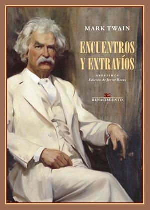 ENCUENTROS Y EXTRAVÍOS | 9788417950798 | TWAIN, MARK | Galatea Llibres | Llibreria online de Reus, Tarragona | Comprar llibres en català i castellà online