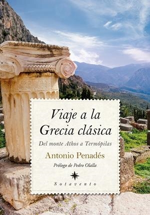 VIAJE A LA GRECIA CLÁSICA | 9788418089855 | PENADÉS, ANTONIO | Galatea Llibres | Llibreria online de Reus, Tarragona | Comprar llibres en català i castellà online