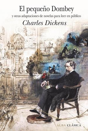 EL PEQUEÑO DOMBEY Y OTRAS ADAPTACIONES DE NOVELAS PARA LEER EN PÚBLICO | 9788490656952 | DICKENS, CHARLES | Galatea Llibres | Llibreria online de Reus, Tarragona | Comprar llibres en català i castellà online