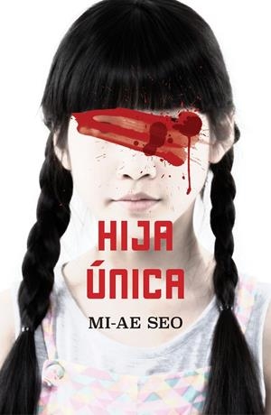 HIJA ÚNICA | 9788401023453 | SEO, MI-AE | Galatea Llibres | Llibreria online de Reus, Tarragona | Comprar llibres en català i castellà online
