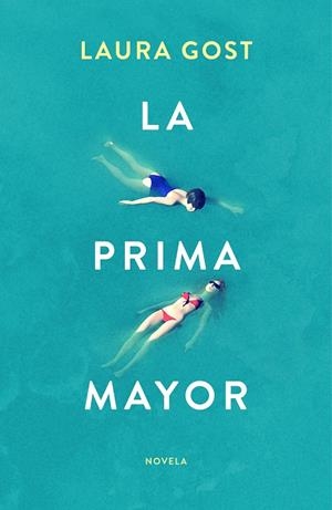 LA PRIMA MAYOR | 9788499988030 | GOST, LAURA | Galatea Llibres | Llibreria online de Reus, Tarragona | Comprar llibres en català i castellà online