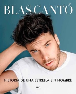 HISTORIA DE UNA ESTRELLA SIN NOMBRE | 9788427046771 | CANTÓ, BLAS | Galatea Llibres | Librería online de Reus, Tarragona | Comprar libros en catalán y castellano online