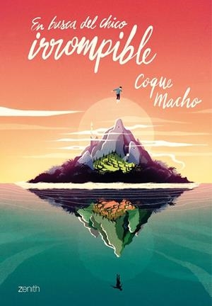 EN BUSCA DEL CHICO IRROMPIBLE | 9788408228059 | MACHO, COQUE | Galatea Llibres | Librería online de Reus, Tarragona | Comprar libros en catalán y castellano online