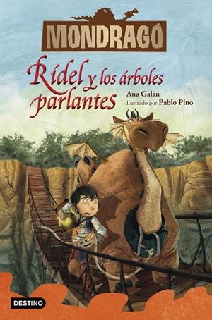 MONDRAGÓ 2. RÍDEL Y LOS ÁRBOLES PARLANTES | 9788408228202 | GALÁN, ANA/PINO, PABLO | Galatea Llibres | Llibreria online de Reus, Tarragona | Comprar llibres en català i castellà online