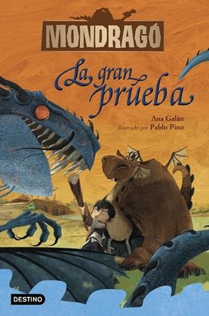 MONDRAGÓ 1. LA GRAN PRUEBA | 9788408228196 | GALÁN, ANA/PINO, PABLO | Galatea Llibres | Llibreria online de Reus, Tarragona | Comprar llibres en català i castellà online