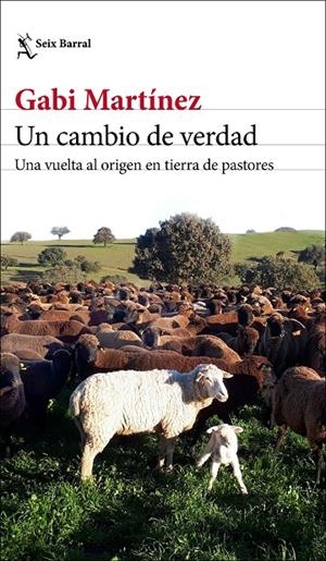 UN CAMBIO DE VERDAD | 9788432236419 | MARTÍNEZ, GABI | Galatea Llibres | Llibreria online de Reus, Tarragona | Comprar llibres en català i castellà online