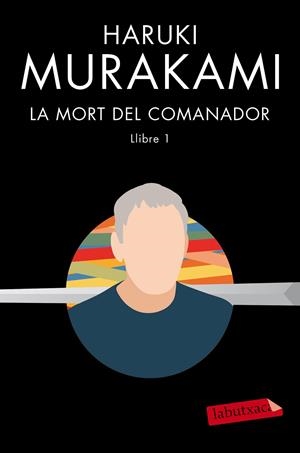 LA MORT DEL COMANADOR I | 9788417423490 | MURAKAMI, HARUKI | Galatea Llibres | Llibreria online de Reus, Tarragona | Comprar llibres en català i castellà online