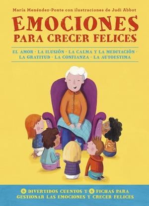 EMOCIONES PARA CRECER FELICES | 9788418128103 | MENÉNDEZ-PONTE, MARÍA | Galatea Llibres | Llibreria online de Reus, Tarragona | Comprar llibres en català i castellà online