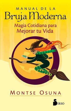 MANUAL DE LA BRUJA MODERNA | 9788418000577 | OSUNA, MONTSE | Galatea Llibres | Librería online de Reus, Tarragona | Comprar libros en catalán y castellano online