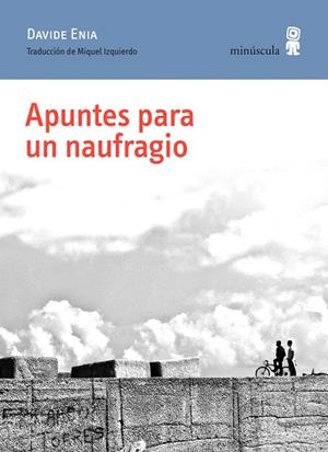 APUNTES PARA UN NAUFRAGIO | 9788412092059 | ENIA, DAVIDE | Galatea Llibres | Llibreria online de Reus, Tarragona | Comprar llibres en català i castellà online