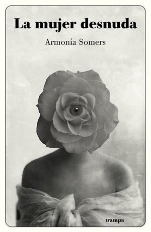 LA MUJER DESNUDA | 9788494914096 | SOMERS, ARMONÍA | Galatea Llibres | Llibreria online de Reus, Tarragona | Comprar llibres en català i castellà online