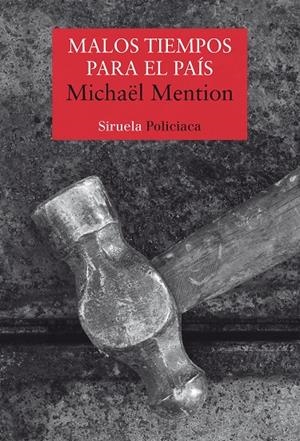 MALOS TIEMPOS PARA EL PAÍS | 9788417996727 | MENTION, MICHAËL | Galatea Llibres | Llibreria online de Reus, Tarragona | Comprar llibres en català i castellà online