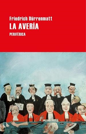 LA AVERÍA | 9788418264535 | DÜRRENMATT, FRIEDRICH | Galatea Llibres | Librería online de Reus, Tarragona | Comprar libros en catalán y castellano online