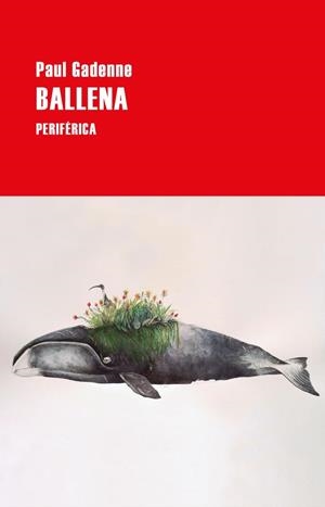 BALLENA | 9788418264542 | GADENNE, PAUL | Galatea Llibres | Librería online de Reus, Tarragona | Comprar libros en catalán y castellano online