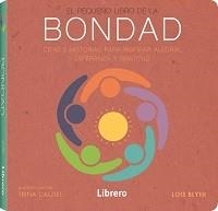 PEQUEÑO LIBRO DE LA BONDAD | 9789463594356 | BLYTH, LOIS | Galatea Llibres | Llibreria online de Reus, Tarragona | Comprar llibres en català i castellà online