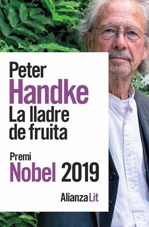 LA LLADRE DE FRUITA | 9788491819455 | HANDKE, PETER | Galatea Llibres | Llibreria online de Reus, Tarragona | Comprar llibres en català i castellà online
