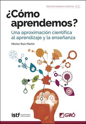¿CÓMO APRENDEMOS? | 9788418058059 | RUIZ MARTÍN, HÉCTOR | Galatea Llibres | Librería online de Reus, Tarragona | Comprar libros en catalán y castellano online