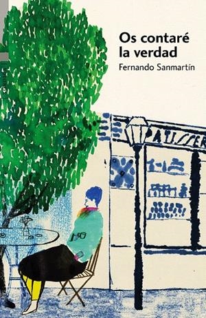 OS CONTARÉ LA VERDAD | 9788416461349 | SANMARTÍN GÓMEZ, FERNANDO | Galatea Llibres | Librería online de Reus, Tarragona | Comprar libros en catalán y castellano online