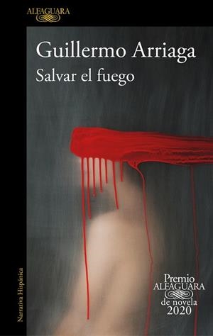 SALVAR EL FUEGO | 9788420439303 | ARRIAGA, GUILLERMO | Galatea Llibres | Llibreria online de Reus, Tarragona | Comprar llibres en català i castellà online