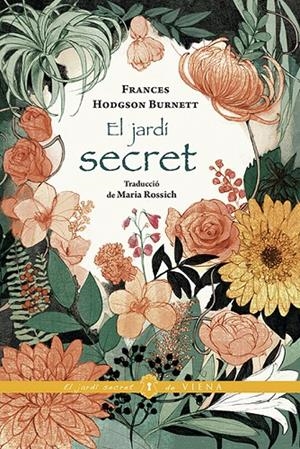 EL JARDÍ SECRET | 9788417998417 | BURNETT, FRANCES HODGSON | Galatea Llibres | Librería online de Reus, Tarragona | Comprar libros en catalán y castellano online