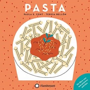 PASTA (ES) | 9788417749439 | ESPARRAGUERA FONT, PAULA | Galatea Llibres | Librería online de Reus, Tarragona | Comprar libros en catalán y castellano online