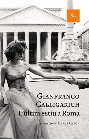 L'ÚLTIM ESTIU A ROMA | 9788475888347 | CALLIGARICH, GIANFRANCO | Galatea Llibres | Librería online de Reus, Tarragona | Comprar libros en catalán y castellano online