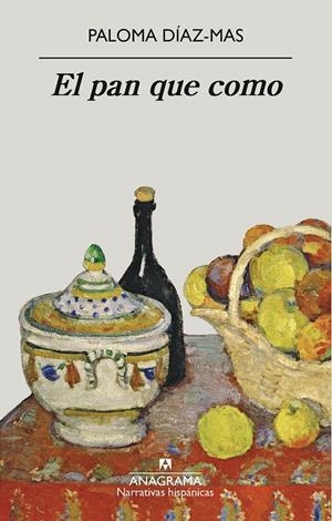 EL PAN QUE COMO | 9788433999009 | DÍAZ-MAS, PALOMA | Galatea Llibres | Librería online de Reus, Tarragona | Comprar libros en catalán y castellano online