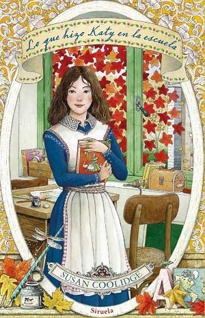 LO QUE HIZO KATY EN LA ESCUELA | 9788418245664 | COOLIDGE, SUSAN | Galatea Llibres | Llibreria online de Reus, Tarragona | Comprar llibres en català i castellà online