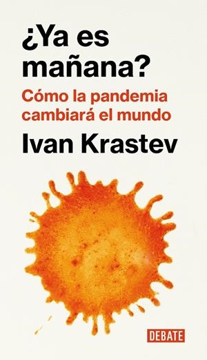 YA ES MAÑANA? | 9788418006876 | KRASTEV, IVAN | Galatea Llibres | Llibreria online de Reus, Tarragona | Comprar llibres en català i castellà online