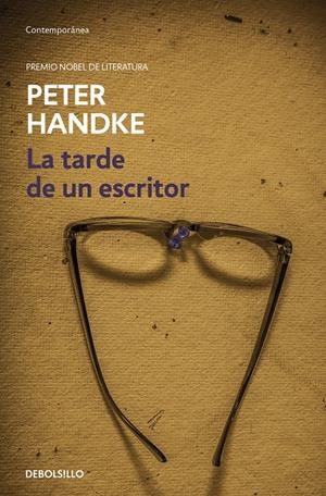 LA TARDE DE UN ESCRITOR | 9788466353298 | HANDKE, PETER | Galatea Llibres | Llibreria online de Reus, Tarragona | Comprar llibres en català i castellà online