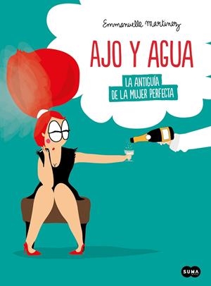 AJO Y AGUA | 9788491294719 | MARTINEZ, EMMANUELLE | Galatea Llibres | Librería online de Reus, Tarragona | Comprar libros en catalán y castellano online