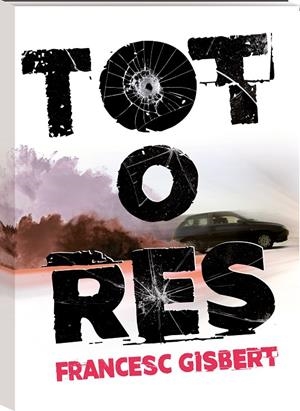 TOT O RES | 9788417497507 | GISBERT, FRANCESC | Galatea Llibres | Llibreria online de Reus, Tarragona | Comprar llibres en català i castellà online