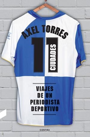 11 CIUDADES | 9788412130089 | TORRES, AXEL | Galatea Llibres | Llibreria online de Reus, Tarragona | Comprar llibres en català i castellà online