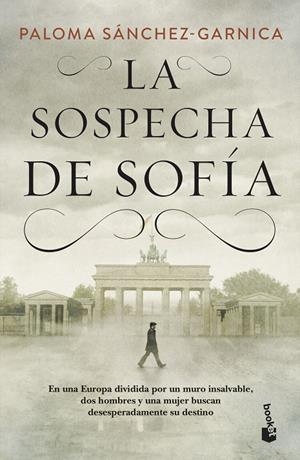LA SOSPECHA DE SOFÍA | 9788408230489 | SÁNCHEZ-GARNICA, PALOMA | Galatea Llibres | Llibreria online de Reus, Tarragona | Comprar llibres en català i castellà online