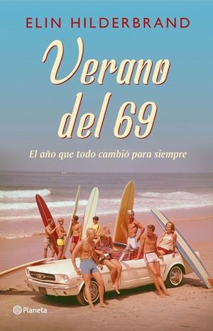 VERANO DEL 69 | 9788408230038 | HILDERBRAND, ELIN | Galatea Llibres | Llibreria online de Reus, Tarragona | Comprar llibres en català i castellà online